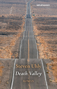 Steven Uhly “Death Valley”