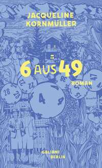 Jacqueline Kornmüller “6 aus 49”