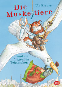 Ute Krause “Die Muskeltiere und die fliegenden Teigtaschen”