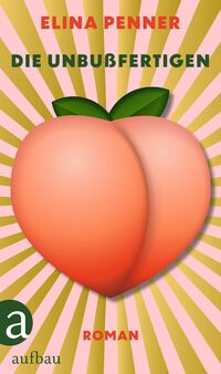 Elina Penner “Die Unbußfertigen”