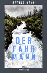 Regina Denk “Der Fährmann”