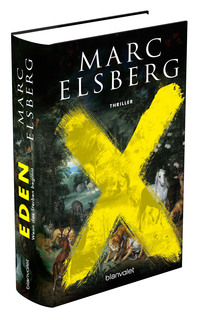 Marc Elsberg “Eden”