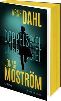 Arne Dahl & Jonas Moström “Doppelspiel”