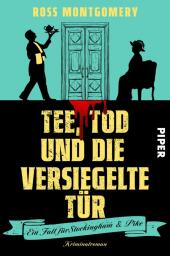 Ross Montgomery “Tee, Tod und die versiegelte Tür”