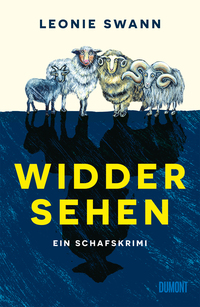 Leonie Swann “Widdersehen — Ein Schafskrimi”