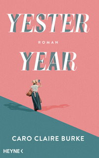 Caro Claire Burke “Yesteryear”