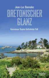 Jean-Luc Bannalec “Bretonischer Glanz”