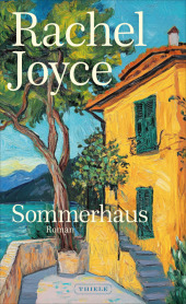 Rachel Joyce “Sommerhaus”