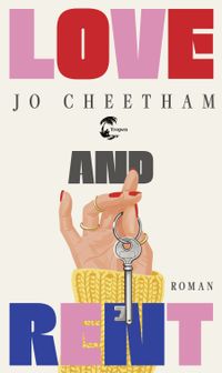 Joe Cheetham “Love and&nbsp;Rent”