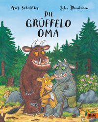 Axel Scheffler & Julia Donaldson “Die Grüffelo-Oma”